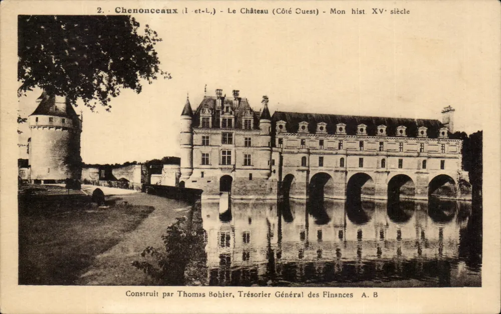 Chenonceaux — O Castelo (Lado Oeste) — Mon historique XV siècle — A. B - Frente