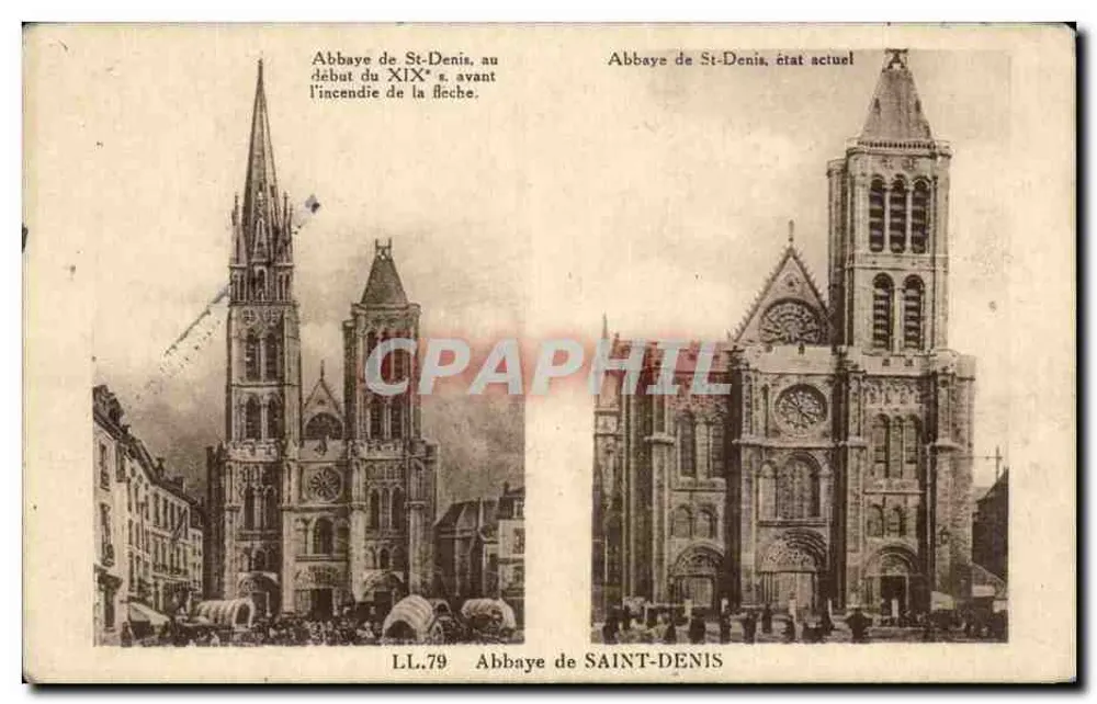 Abtei Saint-Denis — Zustand zu Beginn des 19. Jahrhunderts und aktueller Zustand — CI DES ARTS PHOTOMÉCANIQUES - PARIS, n° LL.79 - Vorderseite