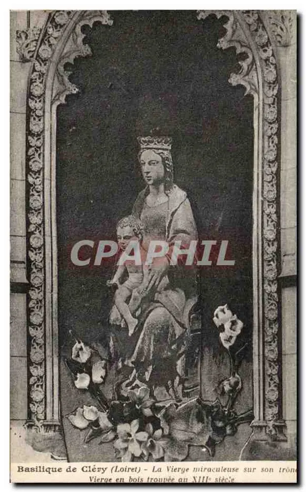 Basilika von Cléry (Loiret) — Die Gottesmutter auf ihrem Thron — H. Lénaire, phot. ed., Orléans - Vorderseite