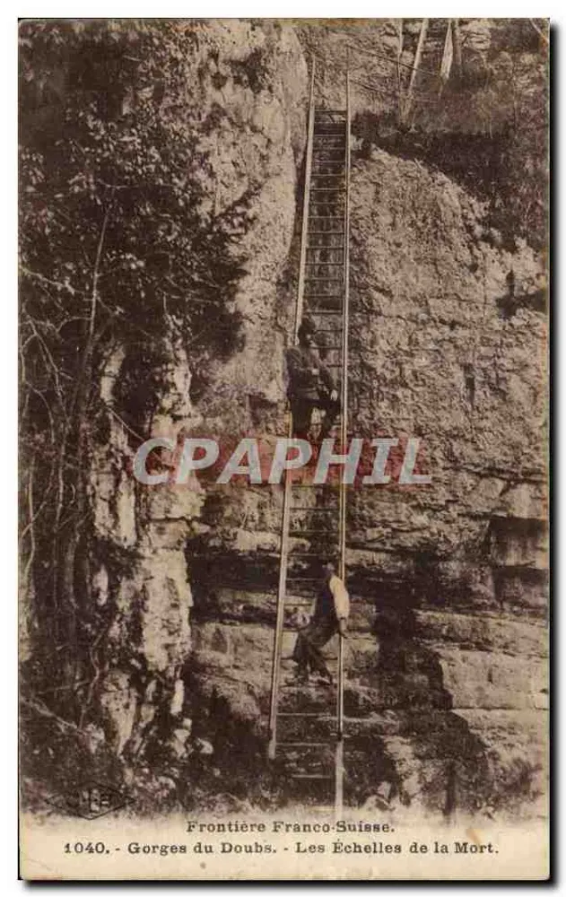 Französisch-schweizerische Grenze — Gorges du Doubs — Die Todesleiter — n° 1040 - Vorderseite