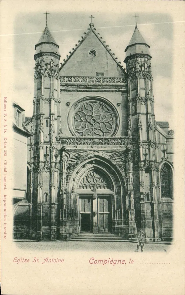 Igreja de São Antônio — Compiègne — Editor P. S. à D. Childe Pramond, n° 383 - Frente