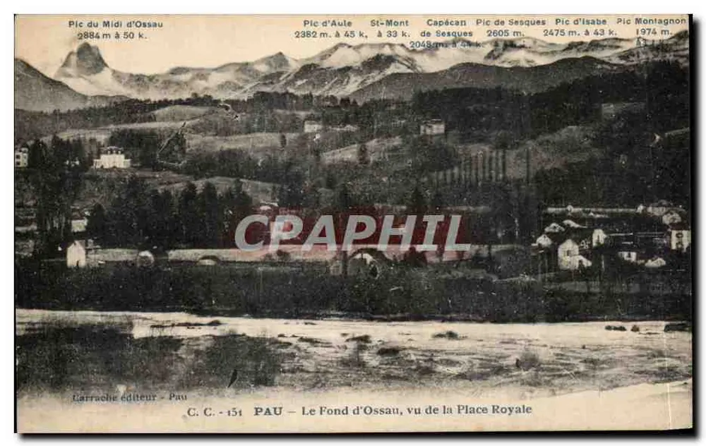 Der Fond d'Ossau, Ansicht von der Place Royale — Pau — C.C. n°151 — Verlag Larrache - Vorderseite