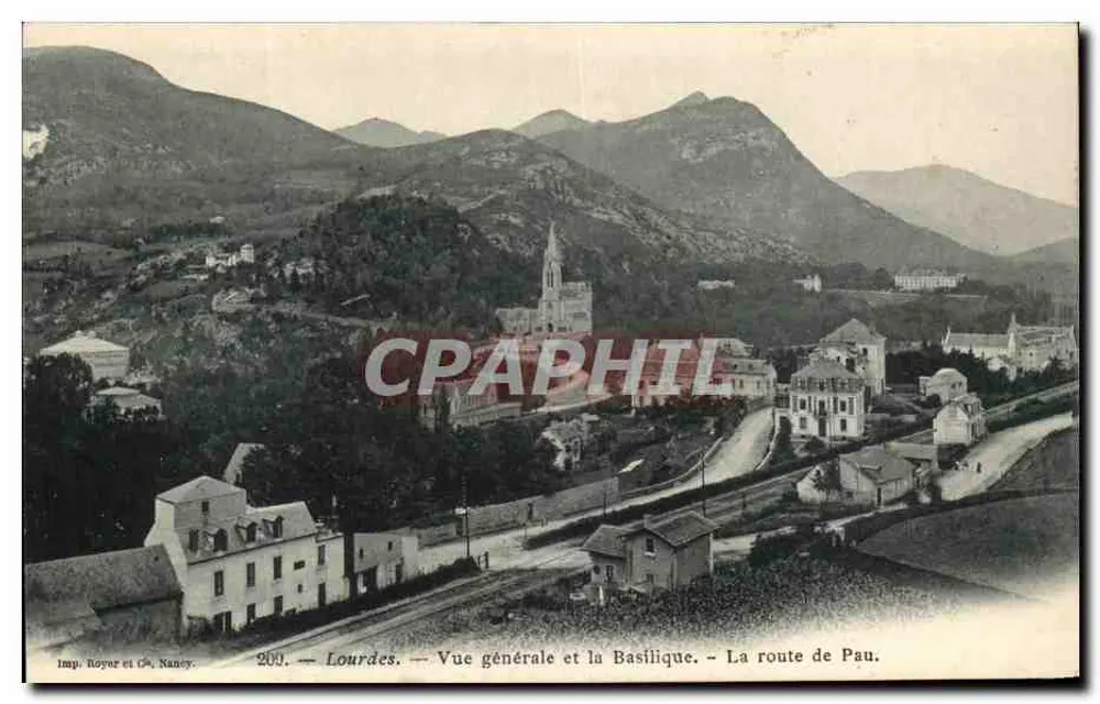 Lourdes — Allgemeiner Blick und die Basilika — Die Straße nach Pau — Imp. Royer et Cie, Nancy, Nr. 200 - Vorderseite