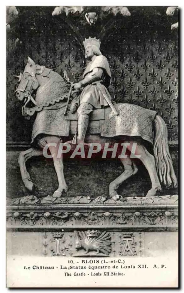 Blois (Loir-et-Cher) — Reitende Statue von Ludwig XII. im Schloss — A.P. - Vorderseite