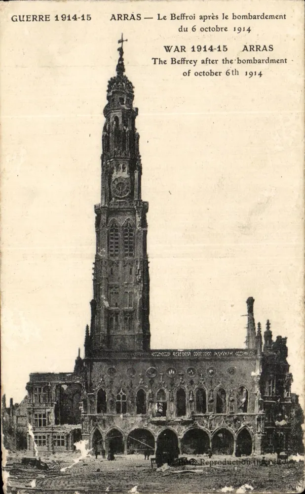 Arras — Le Belfroi après le bombardement du 6 octobre 1914 — Reproduction imprimée sur la carte - Vorderseite