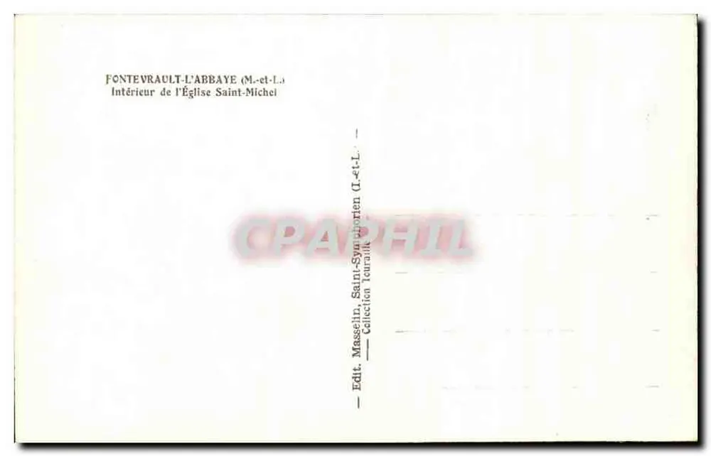 Innenansicht der Kirche Saint-Michel — Fontevrault-l'Abbaye — Verlag Masselin, Saint-Symphorien (Loir-et-Cher) - Rückseite