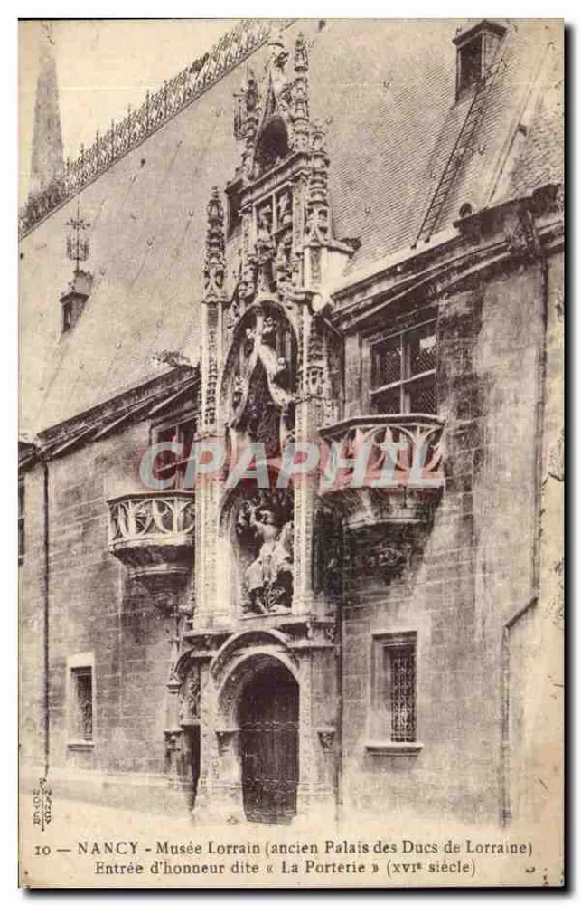 NANCY — Lorrain-Museum (ehemaliges Schloss der Herzöge von Lothringen) — Ehrenportal « La Porterie » (16. Jahrhundert) - Vorderseite