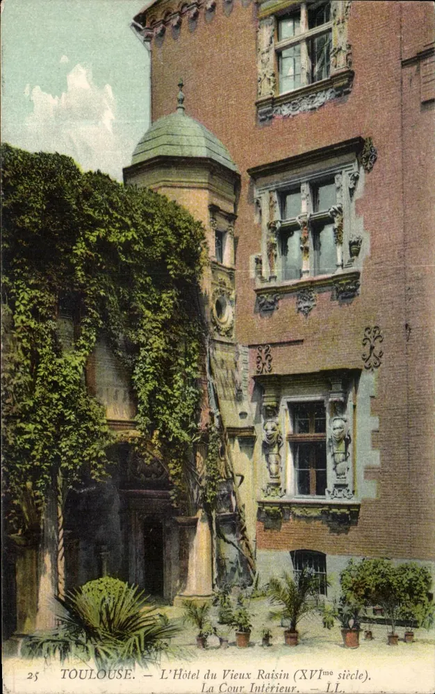 Toulouse — Das Hotel du Vieux Raisin (16. Jahrhundert), Der Innenhof — LL, Nr. 25 - Vorderseite
