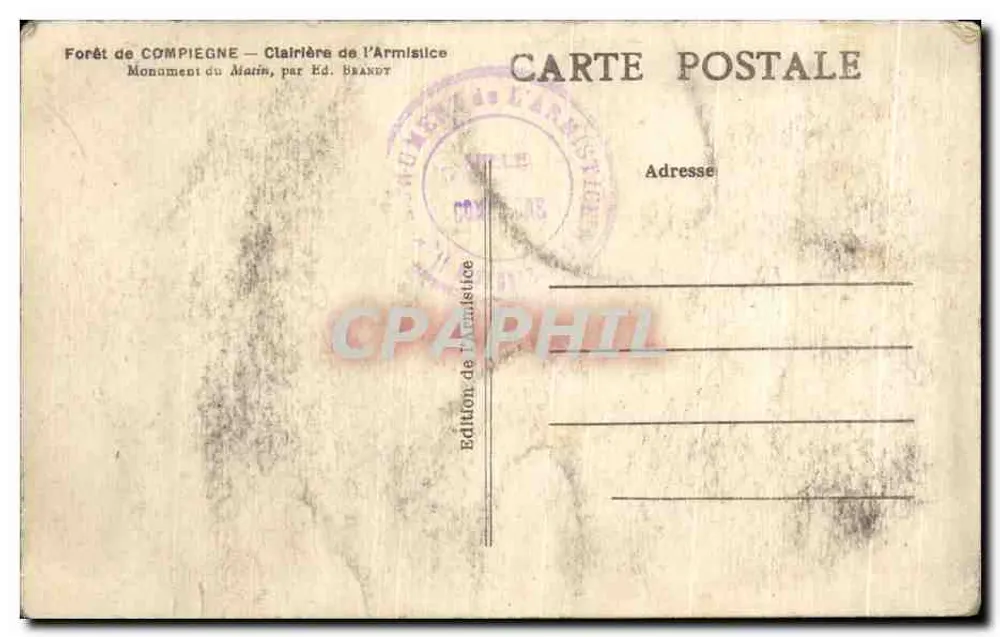 Monument du Marin — Clairière de l'Armistice — Forêt de Compiègne — Édition Ed. Brandt - Verso