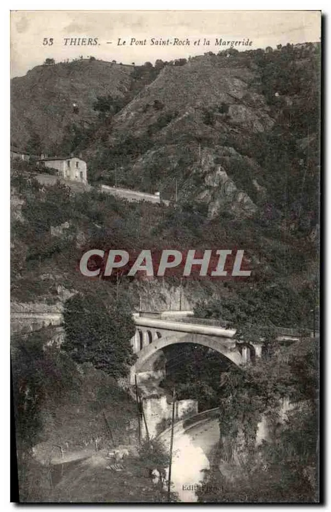 Thiers — El Puente Saint-Roch y la Margeride — Editado por Pignot - Anverso