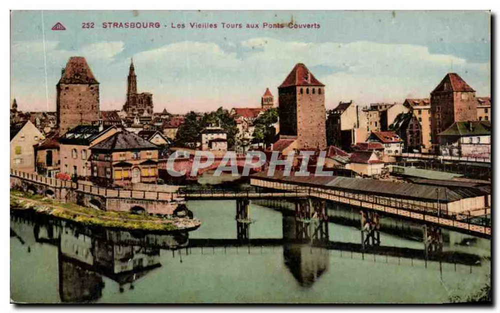 Strasbourg - Die Alten Türme bei den Überdachten Brücken — Verlag Antike Ansichtskarte - Vorderseite