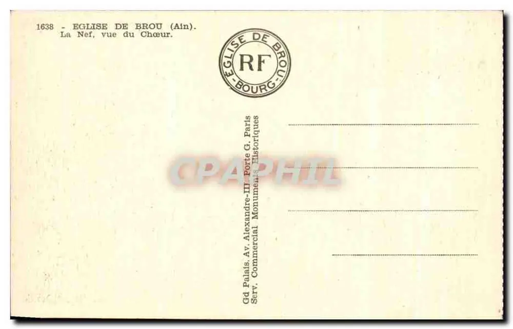 Igreja de Brou (Ain) — A Nef, vista do Coro — Gd. Palais, Paris - Verso