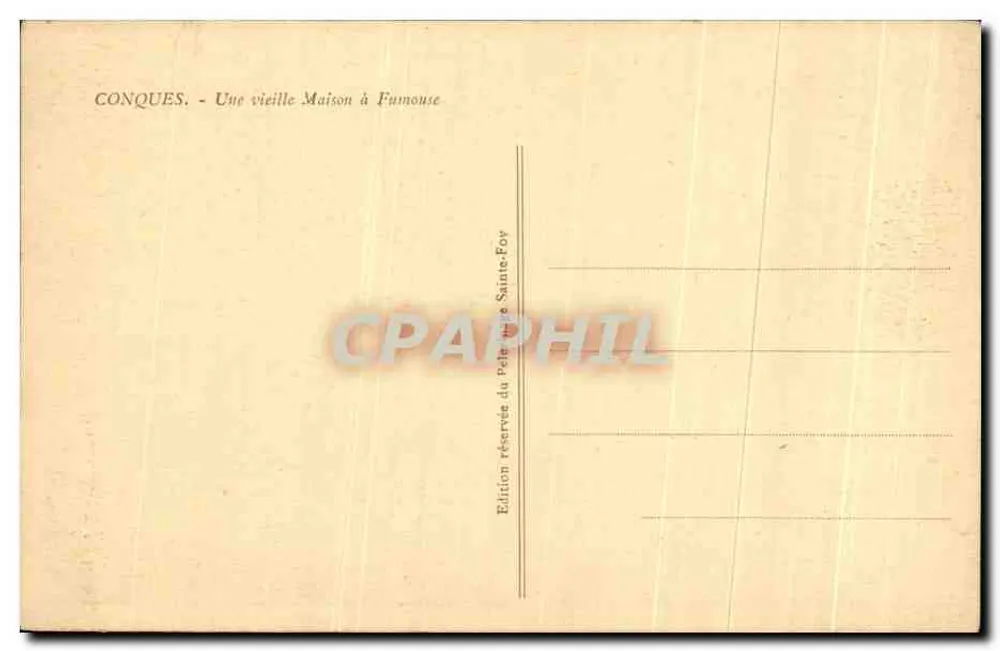 Conques — Uma Velha Casa em Fumouse — Edição Reservada do Père Sainte-Foy - Verso