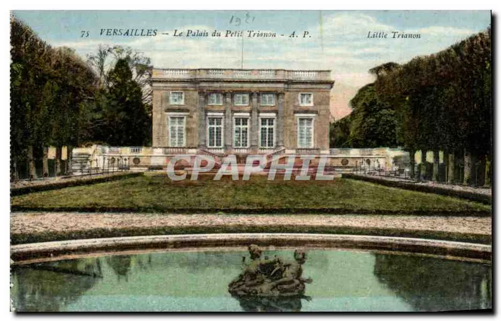 Versailles — O Palácio do Petit Trianon — A.P. n°75 - Frente