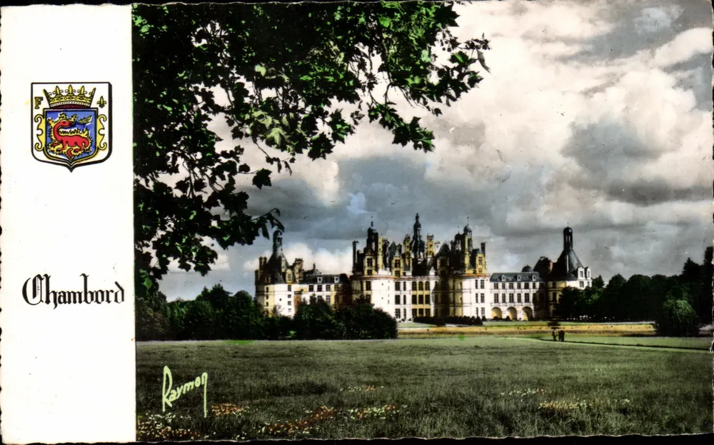 Chambord — Schloss der Loire — Éditions d'Art Raymon - Vorderseite