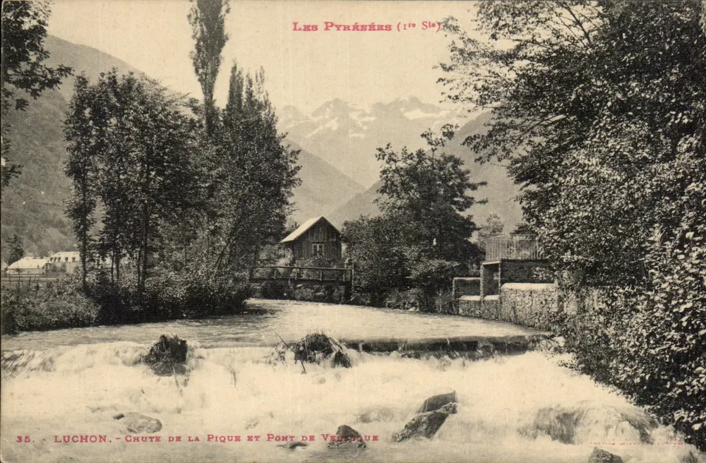 Luchon - Die Pique-Wasserfälle und die Verboeure-Brücke — Die Pyrenäen (1. Serie) — Verlag LF - Vorderseite