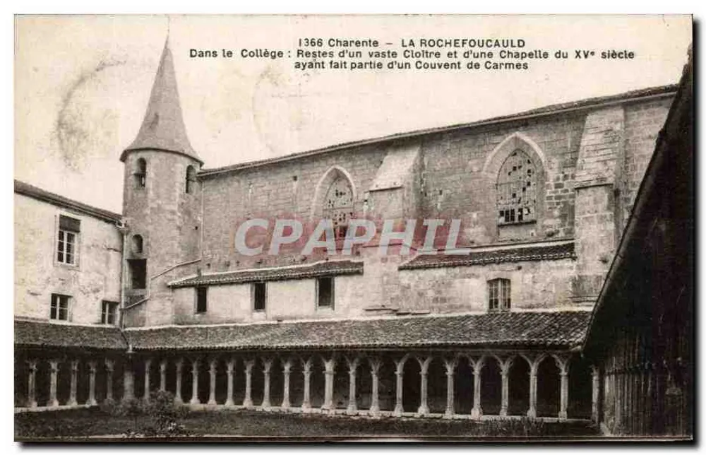 La Rochefoucauld — Reste eines großen Klostergangs und einer Kapelle aus dem 15. Jahrhundert — F. Braun, Foto-Verlag, Royan - Vorderseite