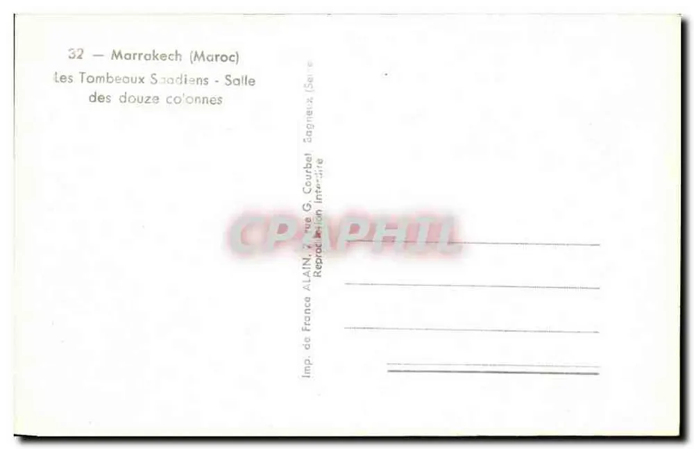 Marrakech (Marokko) — Die Saadianischen Graber - Saal der Zwölf Säulen — Alain, Serie 32 - Rückseite