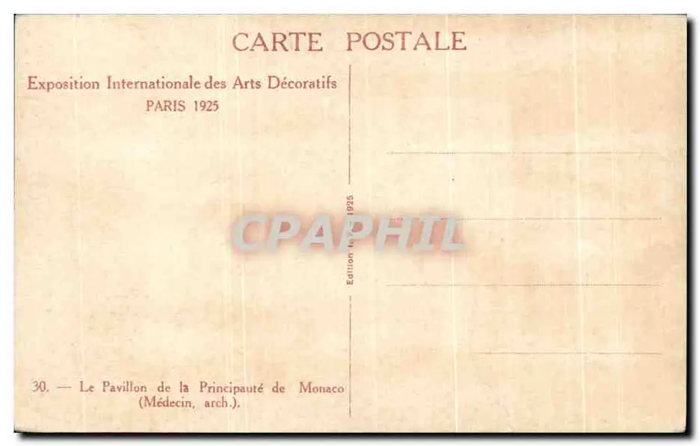 Der Pavillon der Fürstentums Monaco — Internationale Ausstellung der dekorativen Künste 1925 — Edition Médecin, n°30 - Rückseite
