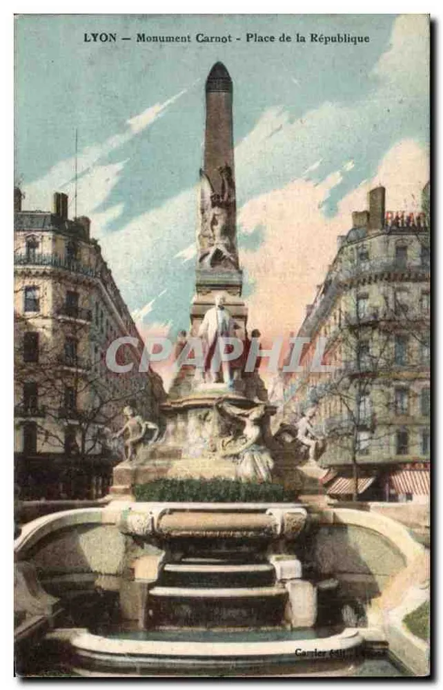 LYON — Monument Carnot - Place de la République — Carrier Frères - Frente