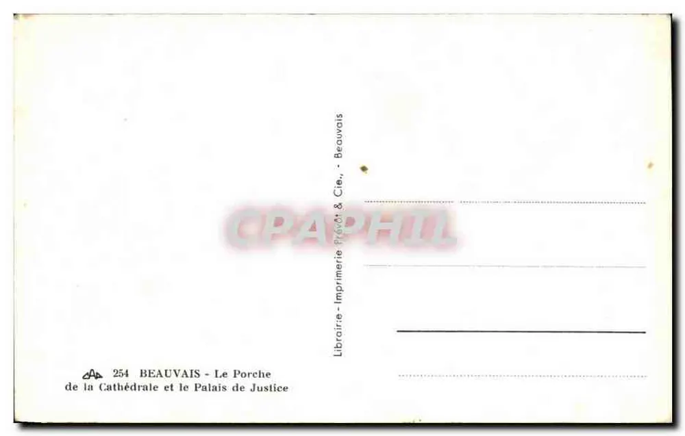 Beauvais — Kathedrale und Gerichtshaus — Imprimerie Provot & Cie - Rückseite