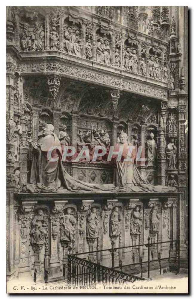 Die Kathedrale von ROUEN — Grab der Kardinäle von Amboise — C.V. 89 - Vorderseite