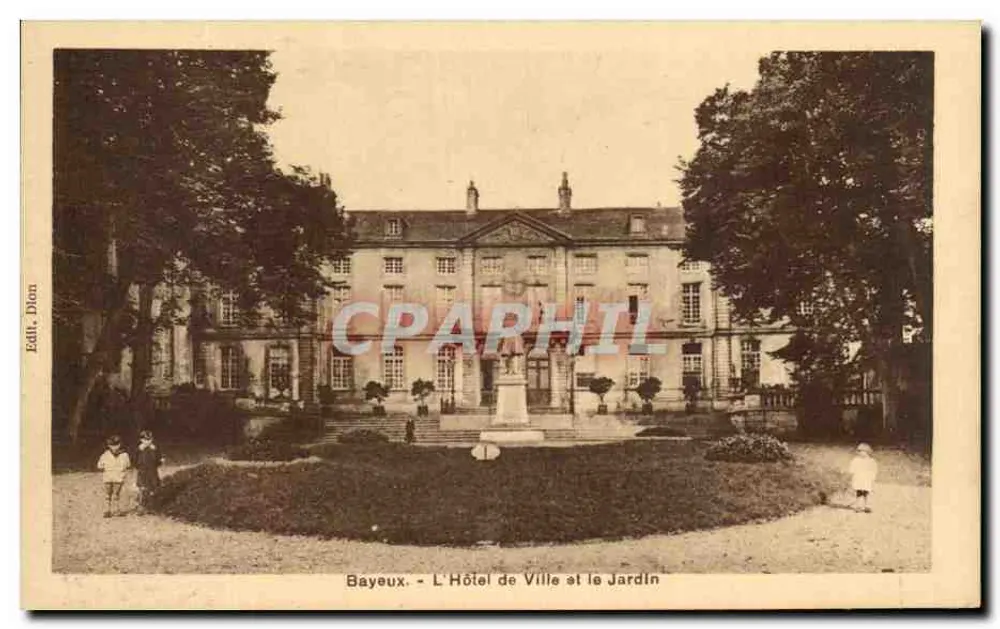 Bayeux - Das Rathaus und der Garten — Edit. Dion - Vorderseite