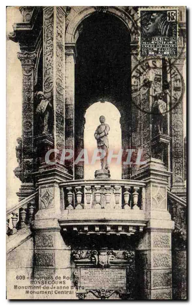 Denkmal von Jeanne d'Arc — Rouen — Verlag Consecours, Nr. 609 - Vorderseite