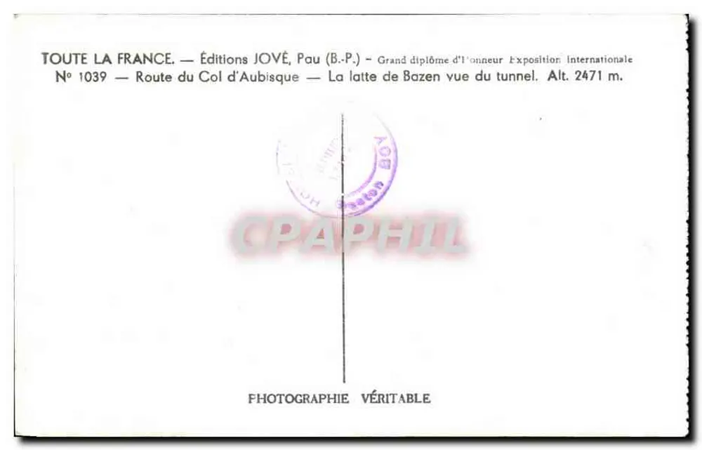 Route des Aubisque-Passes — Blick auf La Latte de Bazen vom Tunnel — Editions JOVÉ, Pau - Rückseite