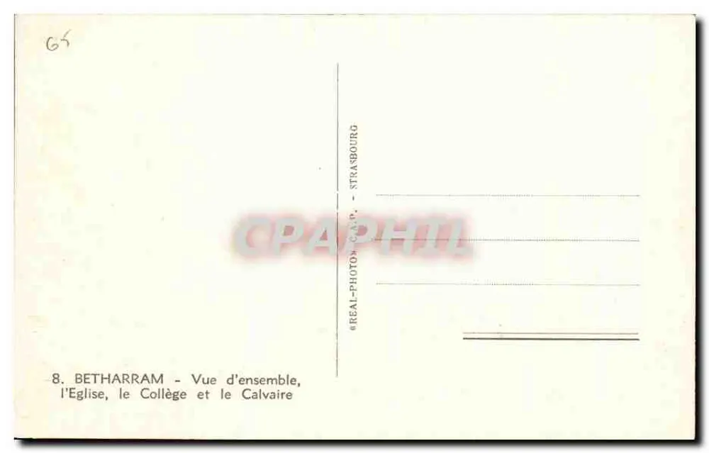 BETHARRAM — Übersicht, die Kirche, das Kollegium und das Kreuzweg — REAL-PHOTO-C.A.P. — STRASBOURG - Rückseite