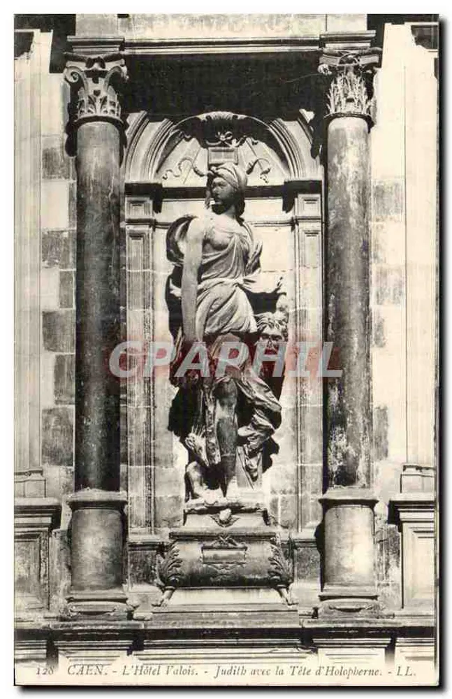 Caen - Das Hotel d'Alois - Judith mit dem Kopf Holopherne - LL. - Vorderseite