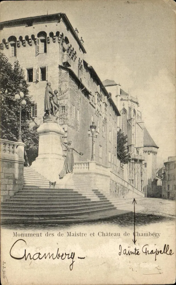 Monument des Maistre und Schloss Chambéry — Sainte Chapelle — unbekannter Verlag, Seriennummer nicht sichtbar - Vorderseite