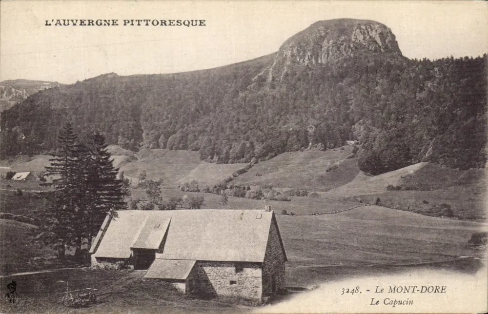 Der Capucin — Le Mont-Dore — L'Auvergne pittoresque — Verlag Huguenin, Stéphane (Allier) — Nr. 3248 - Vorderseite