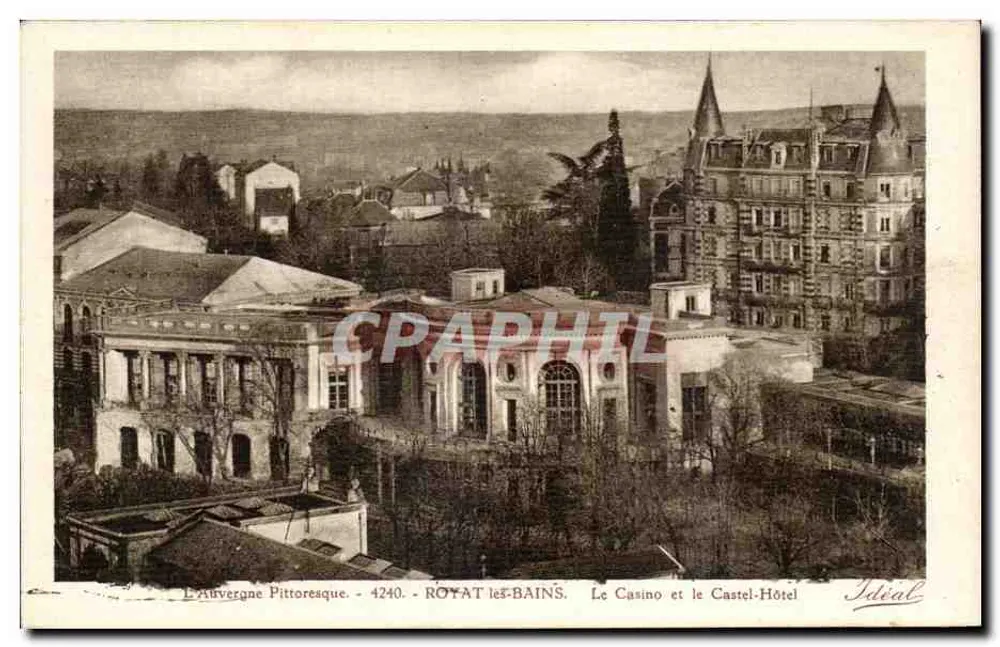 Royat-les-Bains — Das Casino und das Castel-Hôtel — Ideal 4240 - Vorderseite