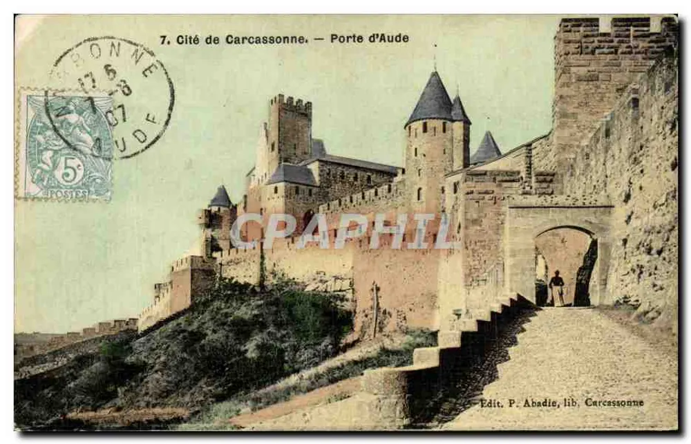 Cité de Carcassonne — Porte d'Aude — Verlag P. Abadie, Carcassonne - Vorderseite