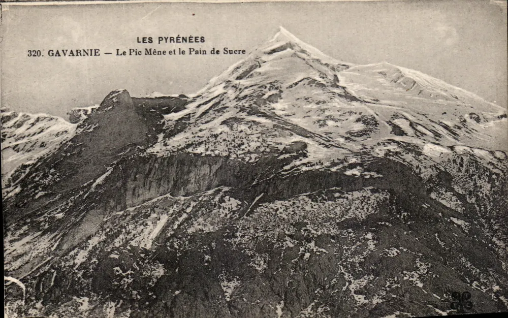 Gavarnie — Le Pic Méne und der Pain de Sucre — Die Pyrenäen — n° 320 - Vorderseite