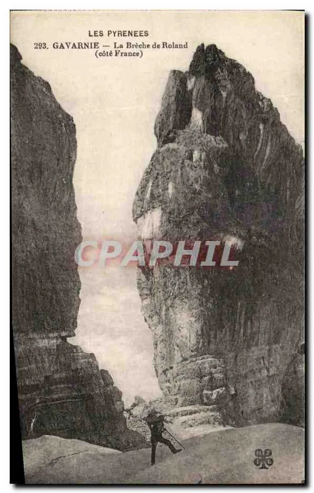 Gavarnie — La Brèche de Roland — Die Pyrenäen — Verleger Imprimé Illustré, n° 293 - Vorderseite