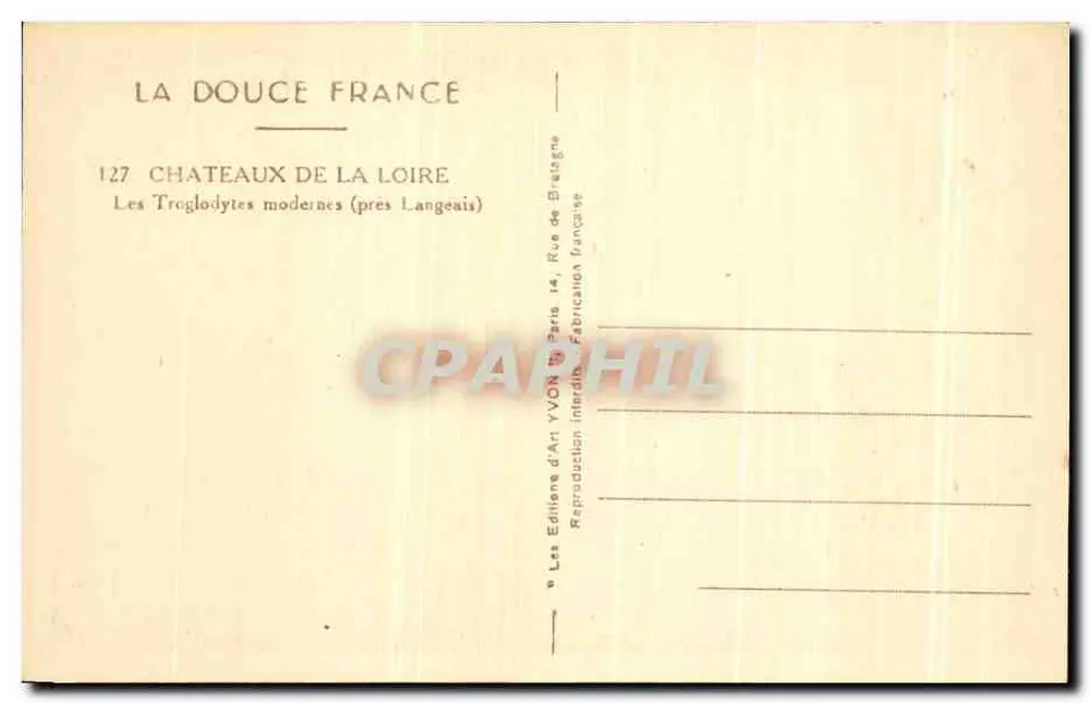 Moderne Trogloïtes — in der Nähe von Langeais — Édition d'Art Yvdon - Rückseite