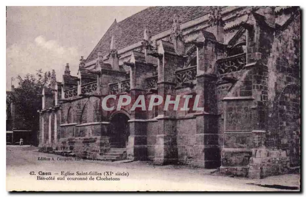 Caen — Kirche Saint-Gilles (11. Jahrhundert) — Südseite mit Glockentürmchen — Ausgabe A. Compère - Vorderseite
