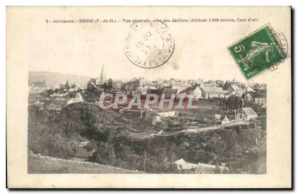 Besse (Puy-de-Dôme) — Allgemeiner Blick von der Gartenseite — Höhe 1.050 Meter, Luftkurort - Vorderseite