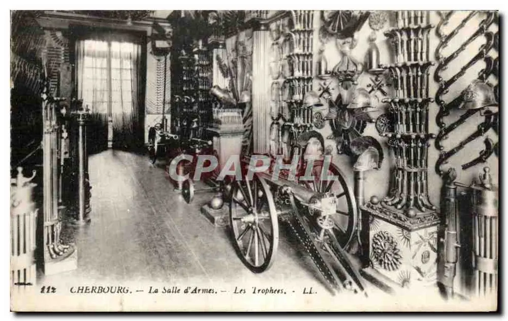 Cherbourg — Waffenhaus — Die Trophäen — LL. - Vorderseite