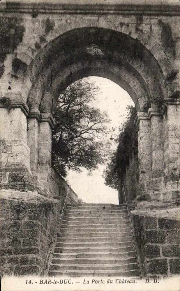 BAR-le-DUC — A Porta do Castelo — D. D. - Frente