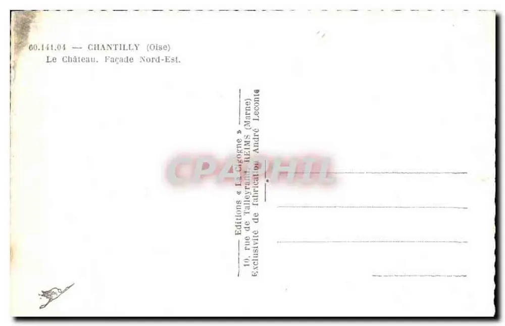 Chantilly — O Castelo. Fachada Nordeste — La Gigogne - Verso