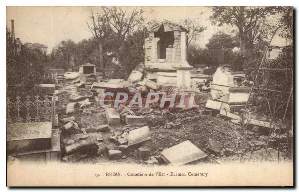 Reims - Cemitério do Leste - Eastern Cemetery — destruição — Foto Reims-Catedral n°19 - Frente