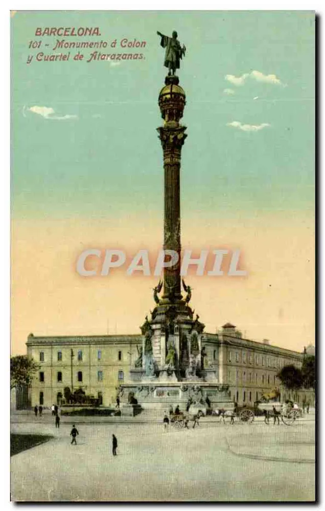 Barcelona — Monumento à Colombo e Quartel de Atarazanas — Editor Tarjeta Postal - Frente