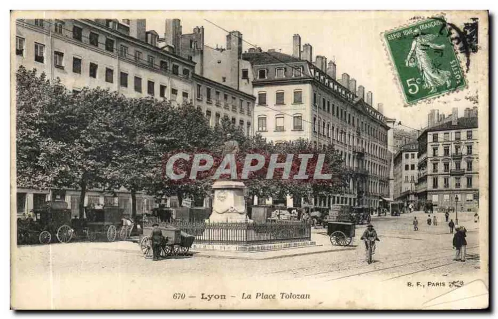 Lyon - A Praça Tolozan — B. F., Paris, n° 670 - Frente