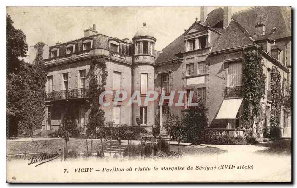 Vichy — Pavillon où résida la Marquise de Sévigné (XVIIe siècle) — La Tonose, n°7 - Vorderseite