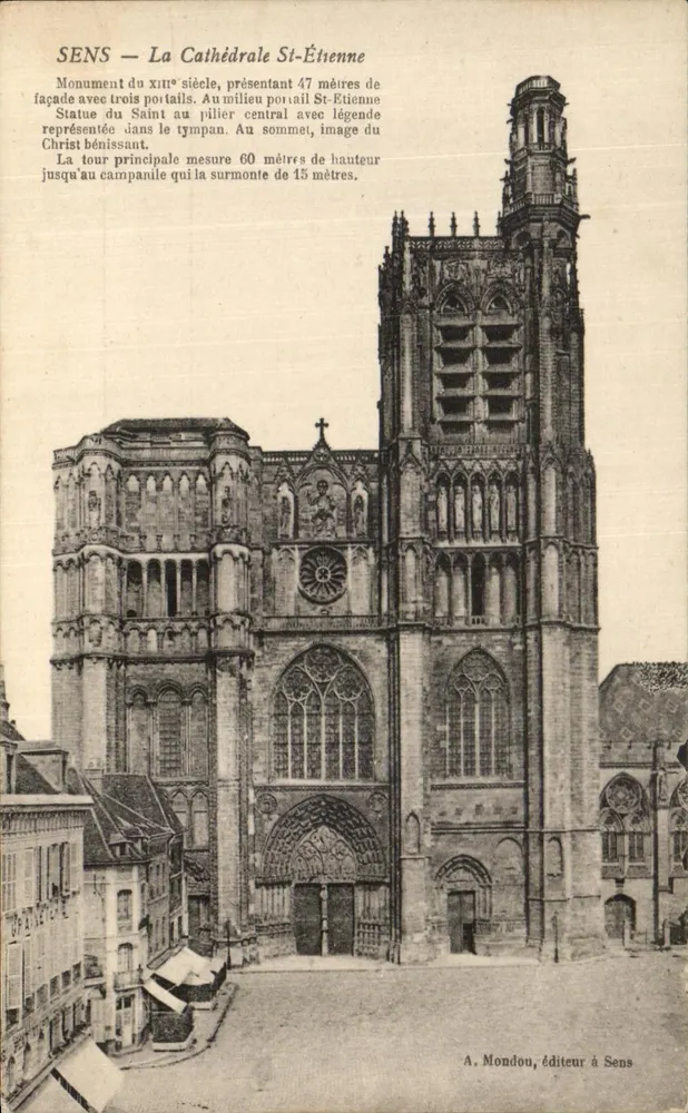 Sens — A Catedral de São Etienne — A. Mondou, editor em Sens - Frente