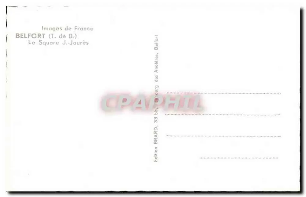 Belfort — Praça Jaurès — Edição Brard, 33 bis, Faubourg des Ancêtres, Belfort - Verso