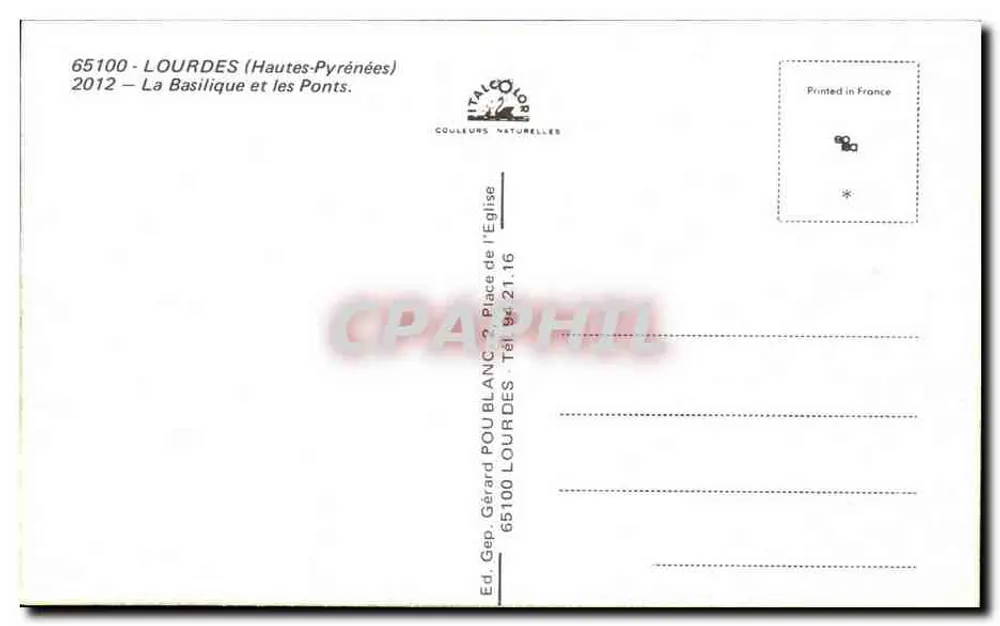 Lourdes — A Basílica e os Pontes — Ed. Gep. Gérard POU BLANC - Verso